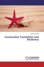 Consecutive Translation and Resilience