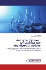Antihyperglycemic, Antioxidant and Antimicrobial Activity