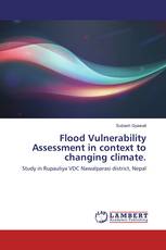 Flood Vulnerability Assessment in context to changing climate.