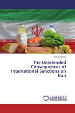 The Unintended Consequences of International Sanctions on Iran