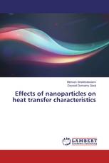 Effects of nanoparticles on heat transfer characteristics