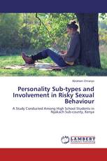 Personality Sub-types and Involvement in Risky Sexual Behaviour