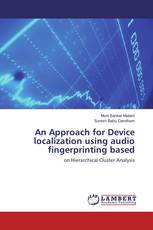 An Approach for Device localization using audio fingerprinting based