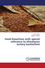 Food bioactives with special reference to Himalayan tartary buckwheat