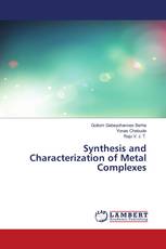 Synthesis and Characterization of Metal Complexes