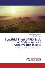 Beneficial Effect of PTX & LA on Statins Induced Abnormalities in Rats