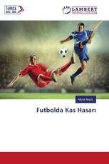 Futbolda Kas Hasarı