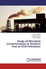Study of Microbial Contamination of Aviation Fuel at CITA Petroleum