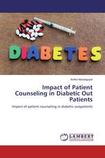 Impact of Patient Counseling in Diabetic Out Patients