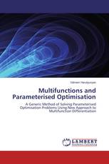 Multifunctions and Parameterised Optimisation