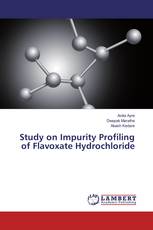 Study on Impurity Profiling of Flavoxate Hydrochloride