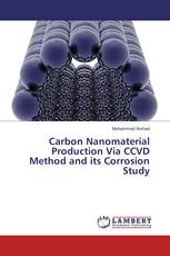 Carbon Nanomaterial Production Via CCVD Method and its Corrosion Study