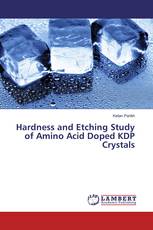 Hardness and Etching Study of Amino Acid Doped KDP Crystals