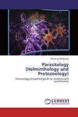 Parasitology (Helminthology and Protozoology)