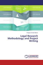 Legal Research Methodology and Project Writing