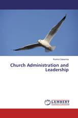 Church Administration and Leadership