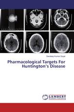 Pharmacological Targets For Huntington’s Disease