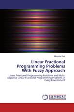 Linear Fractional Programming Problems With Fuzzy Approach