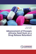 Advancement of Prosopis africana Seed Gum as a Drug Release Retardant