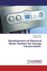 Development of Electrical Water Heaters for Energy Conservation