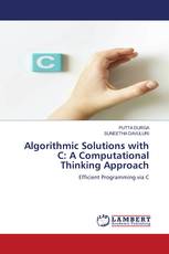 Algorithmic Solutions with C: A Computational Thinking Approach