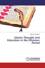 Islamic Thought and Education in the Ottoman Period