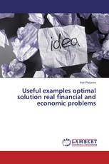 Useful examples optimal solution real financial and economic problems