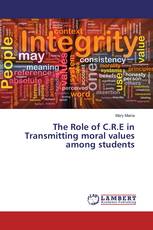 The Role of C.R.E in Transmitting moral values among students