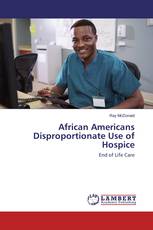 African Americans Disproportionate Use of Hospice