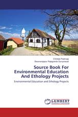 Source Book For Environmental Education And Ethology Projects