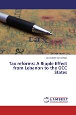Tax reforms: A Ripple Effect from Lebanon to the GCC States