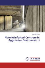 Fibre Reinforced Concrete in Aggressive Environments