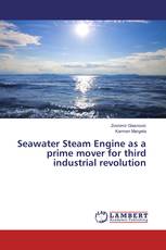 Seawater Steam Engine as a prime mover for third industrial revolution