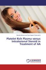 Platelet Rich Plasma versus Intralesional Steroid in Treatment of AA