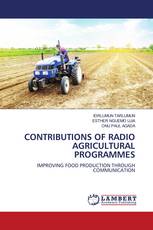 CONTRIBUTIONS OF RADIO AGRICULTURAL PROGRAMMES