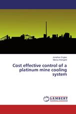 Cost effective control of a platinum mine cooling system