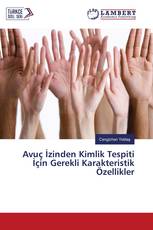 Avuç İzinden Kimlik Tespiti İçin Gerekli Karakteristik Özellikler