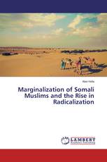 Marginalization of Somali Muslims and the Rise in Radicalization