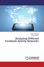 Analyzing Different Facebook Activity Networks