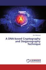 A DNA-based Cryptography and Steganography Technique