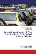 Catalytic Abatement of CH4 Emission from CNG Fuelled Vehicle Exhaust