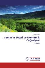 Şavşat'ın Beşerî ve Ekonomik Coğrafyası