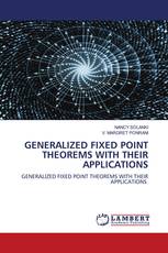 GENERALIZED FIXED POINT THEOREMS WITH THEIR APPLICATIONS