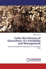 Collar Rot Disease of Groundnut: it’s Variability and Management