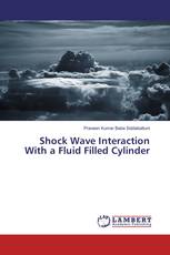 Shock Wave Interaction With a Fluid Filled Cylinder