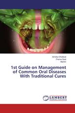 1st Guide on Management of Common Oral Diseases With Traditional Cures