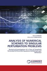 ANALYSIS OF NUMERICAL SCHEMES TO SINGULAR PERTURBATION PROBLEMS