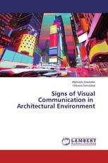 Signs of Visual Communication in Architectural Environment