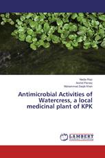 Antimicrobial Activities of Watercress, a local medicinal plant of KPK