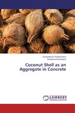 Coconut Shell as an Aggregate in Concrete